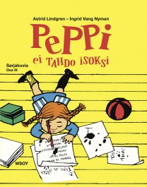 Peppi ei tahdo isoksi - Sarjakuvia Osa III