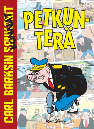 Carl Barksin sankarit - Petkunterä (ENNAKKOTILAUS)