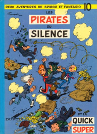 Spirou et Fantasio 10 - Les Pirates du silence (K)