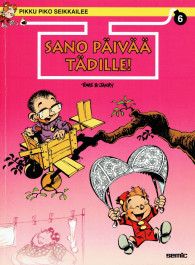Pikku Piko 6 - Sano päivää tädille! (K)