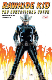 The Rawhide Kid - The Sensational Seven (K)