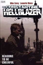 John Constantine, Hellblazer - Reasons to Be Cheerful (K)