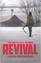Revival 1 - You're Among Friends