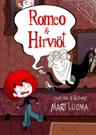 Romeo & Hirviöt