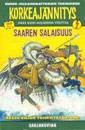 Ennen julkaisemattomien tarinoiden korkeajännitys - Saaren salaisuus (K)