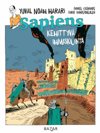 Sapiens - Kehittyvä ihmiskunta