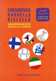 Sarjakuvaa kahdella kielellä - Sarjakuvaharjoituksia persiaksi ja suomeksi