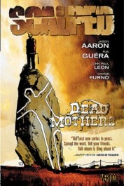 Scalped 3 - Dead Mothers (K)