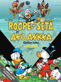 Don Rosa -kirjasto osa 2: Roope-setä ja Aku Ankka - Andien kutsu (ENNAKKOTILAUS)