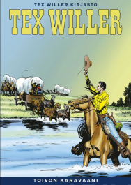 Tex Willer Kirjasto 64 - Toivon karavaani