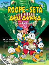 Don Rosa -kirjasto osa 8: Roope-setä ja Aku Ankka - Pako kielletystä laaksosta (ENNAKKOTILAUS)