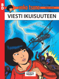 Yoko Tsuno - Viesti ikuisuuteen