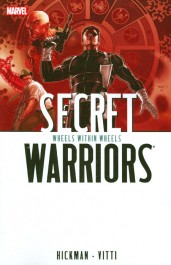 Secret Warriors 6 - Wheels Within Wheels