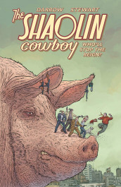Shaolin Cowboy - Who'll Stop the Reign?