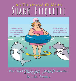 An Illustrated Guide to Shark Etiquette - The Third Sherman's Lagoon Collection (K)