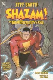 Shazam! The Monster Society of Evil (K)
