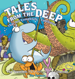 Tales from the Deep That Are Completely Fabricated - The Twentieth Sherman's Lagoon Collection (K)
