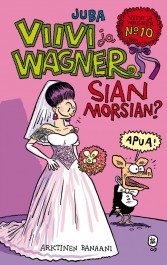 Viivi ja Wagner 10 - Sian morsian?