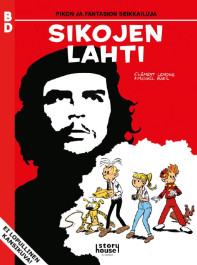 Pikon ja Fantasion seikkailuja - Sikojen lahti (ENNAKKOTILAUS)