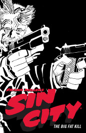 Sin City 3 - The Big Fat Kill