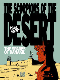 Aavikon skorpionit - Danakilin lapiot (ENNAKKOTILAUS)