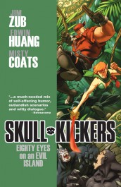 Skullkickers 4 - Eighty Eyes on an Evil Island