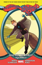 The Unbeatable Squirrel Girl 6 - Who Run The World? Squirrels