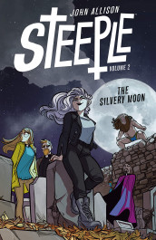 Steeple 2 - The Silvery Moon