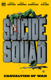 Suicide Squad - Casualties of War (K)