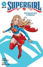 Supergirl 1 - Misadventures in Midvale