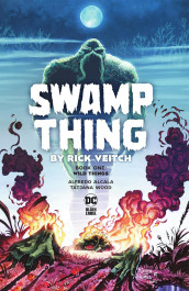 Swamp Thing by Rick Veitch 1 - Wild Things