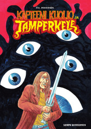 Kapteeni Kuolio ja Tamperkele (ENNAKKOTILAUS)