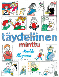 Täydellinen Minttu - Kaikki Minttu-sarjakuvat