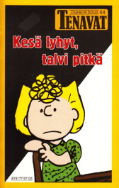 Tenavat 44 - Kesä lyhyt, talvi pitkä (K)