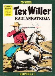 Tex Willer Kronikka 3 (K)