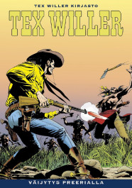 Tex Willer Kirjasto 82 - Väijytys preerialla (ENNAKKOTILAUS)