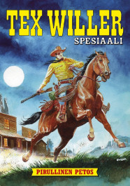 Tex Willer Spesiaali 1 - Pirullinen petos (ENNAKKOTILAUS)
