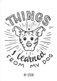 Things I Learned from My Dog