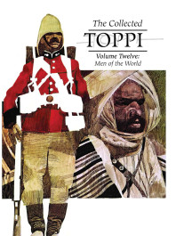 The Collected Toppi 12 - Men of the World