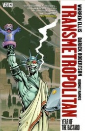 Transmetropolitan 3 - Year of the Bastard (K)