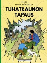 Tintin seikkailut 18 - Tuhatkaunon tapaus