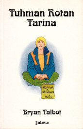 Tuhman rotan tarina (K)
