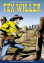 Tex Willer Kirjasto 85 - Silta yli tyhjyyden (ENNAKKOTILAUS)