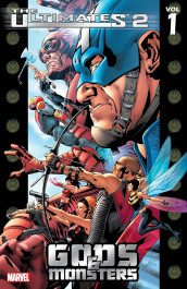 The Ultimates 2 Vol. 1 - Gods & Monsters (K)