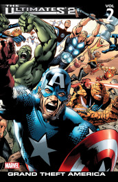 The Ultimates 2 Vol. 2 - Grand Theft America (K)