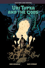 Uri Tupka and the Gods - Another Story from Lands Unknown