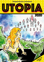 Utopia - Kangastuksena unissamme