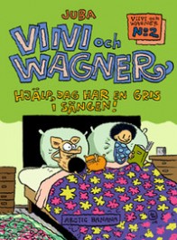 Viivi och Wagner 2 - Hjälp, jag har en gris i sängen!