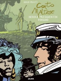 Corto Maltese - Herra presidentin voodoo (K)