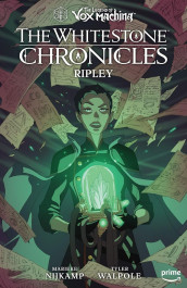 The Legend of Vox Machina - The Whitestone Chronicles 1: Ripley